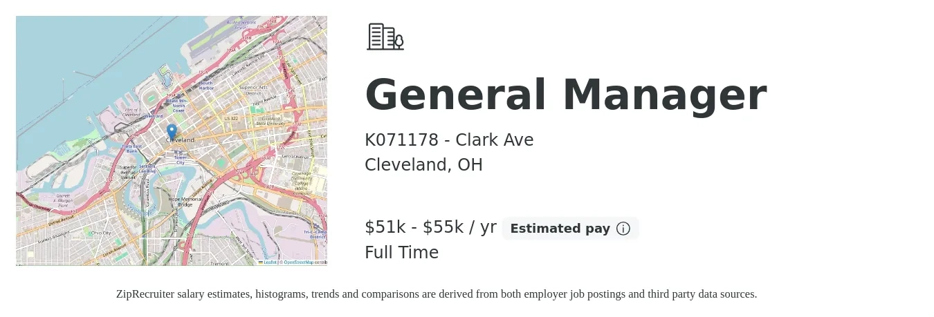 K071178 - Clark Ave job posting for a General Manager in Cleveland, OH with a salary of $51,000 to $55,000 Yearly with a map of Cleveland location.
