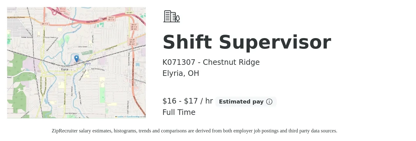K071307 - Chestnut Ridge job posting for a Shift Supervisor in Elyria, OH with a salary of $17 to $18 Hourly with a map of Elyria location.
