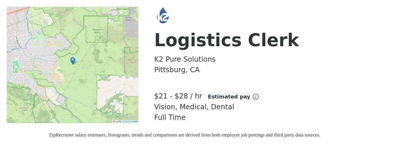 K2 Pure Solutions job posting for a Logistics Clerk in Pittsburg, CA with a salary of $22 to $30 Hourly and benefits including life_insurance, medical, retirement, vision, and dental with a map of Pittsburg location.