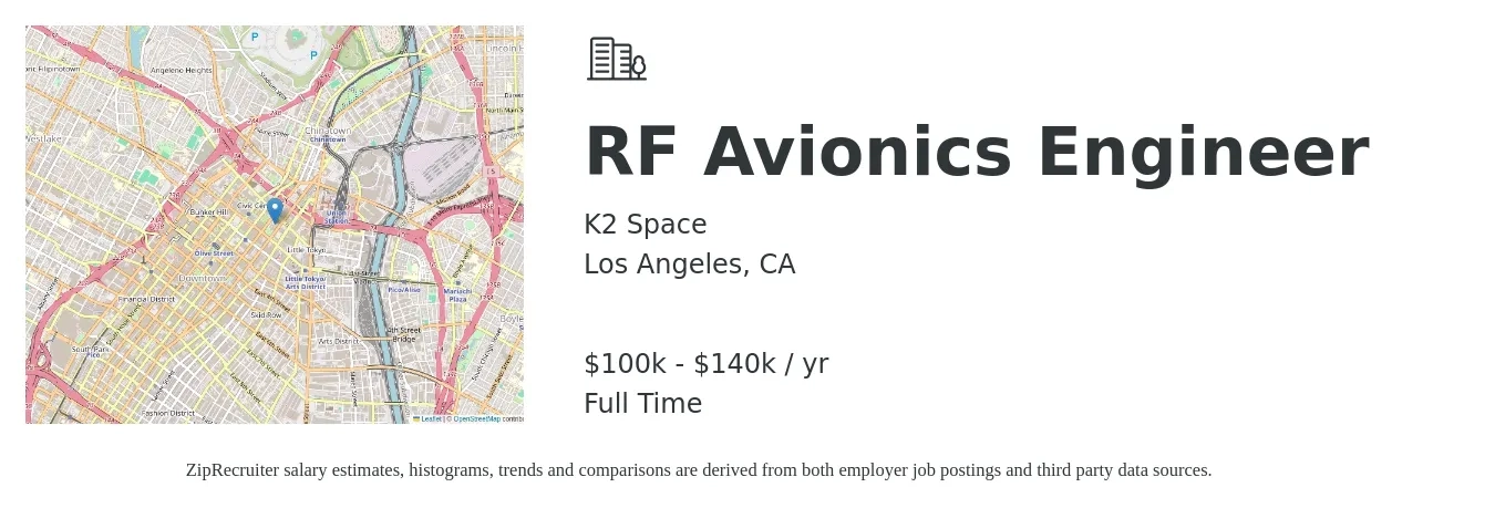 K2 Space job posting for a RF Avionics Engineer in Los Angeles, CA with a salary of $100,000 to $140,000 Yearly with a map of Los Angeles location.