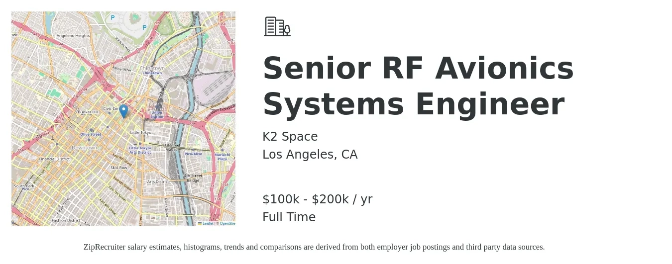 K2 Space job posting for a Senior RF Avionics Systems Engineer in Los Angeles, CA with a salary of $100,000 to $200,000 Yearly with a map of Los Angeles location.