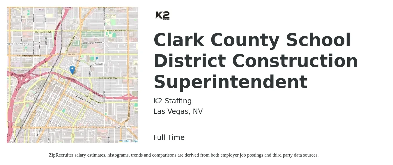 K2 Staffing job posting for a Clark County School District Construction Superintendent in Las Vegas, NV with a salary of $67,800 to $110,300 Yearly with a map of Las Vegas location.