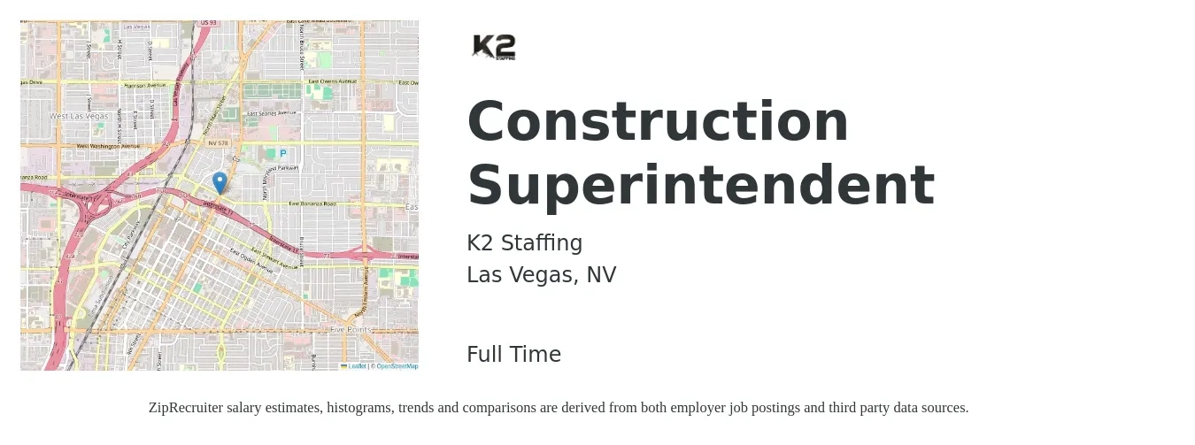 K2 Staffing job posting for a Construction Superintendent in Las Vegas, NV with a salary of $67,800 to $110,300 Yearly with a map of Las Vegas location.
