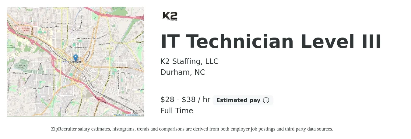 K2 Staffing, LLC job posting for a IT Technician Level III in Durham, NC with a salary of $30 to $40 Hourly with a map of Durham location.