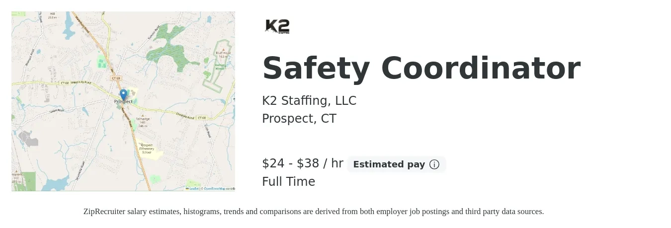 K2 Staffing, LLC job posting for a Safety Coordinator in Prospect, CT with a salary of $25 to $40 Hourly with a map of Prospect location.