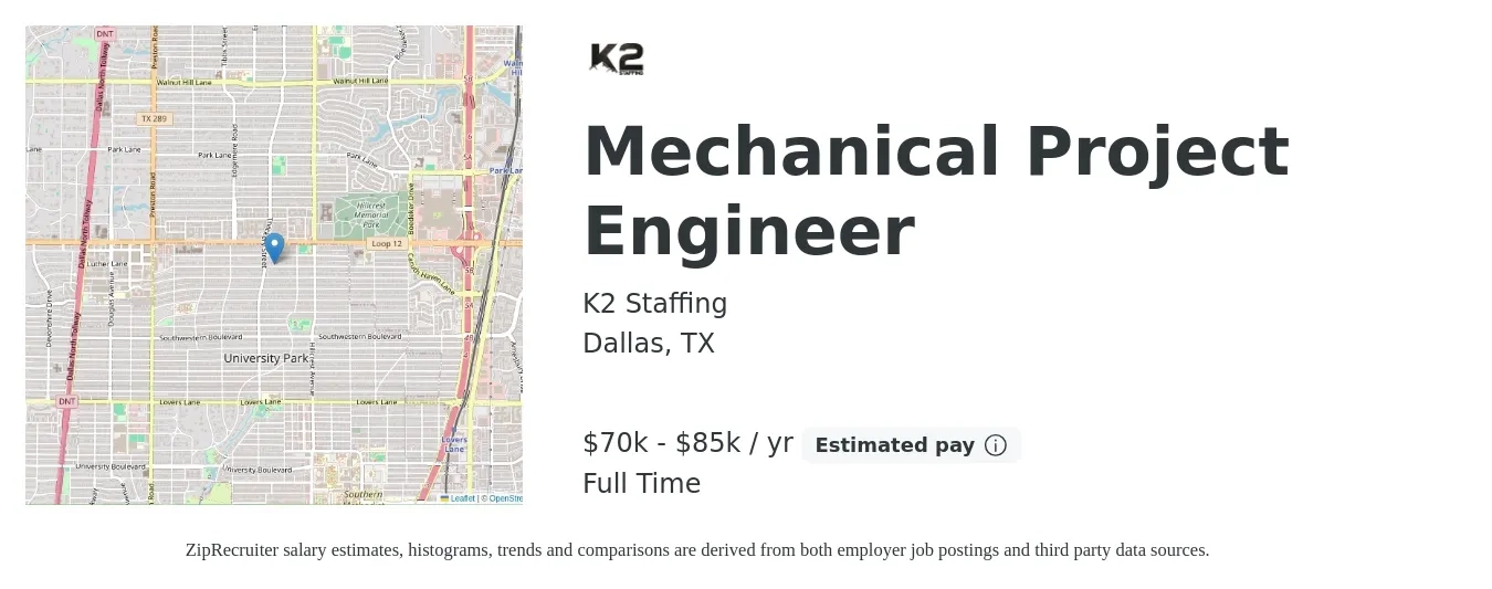 K2 Staffing, LLC job posting for a Mechanical Project Engineer in Dallas, TX with a salary of $70,000 to $85,000 Yearly with a map of Dallas location.