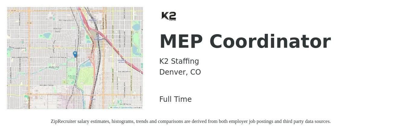 K2 Staffing job posting for a MEP Coordinator in Denver, CO with a salary of $83,400 to $115,300 Yearly with a map of Denver location.