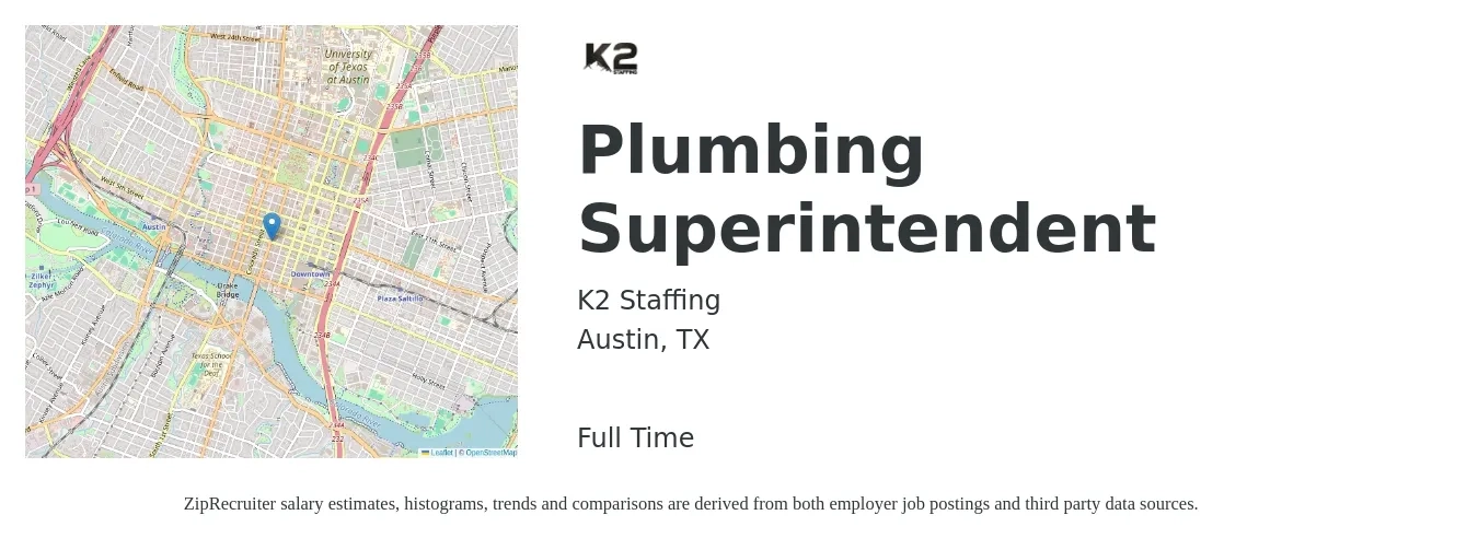K2 Staffing job posting for a Plumbing Superintendent in Austin, TX with a salary of $30 to $44 Hourly with a map of Austin location.