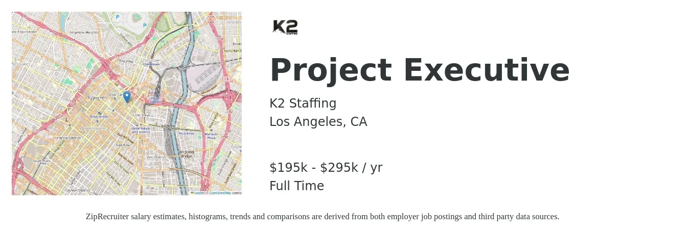 K2 Staffing job posting for a Project Executive in Los Angeles, CA with a salary of $195,000 to $295,000 Yearly with a map of Los Angeles location.