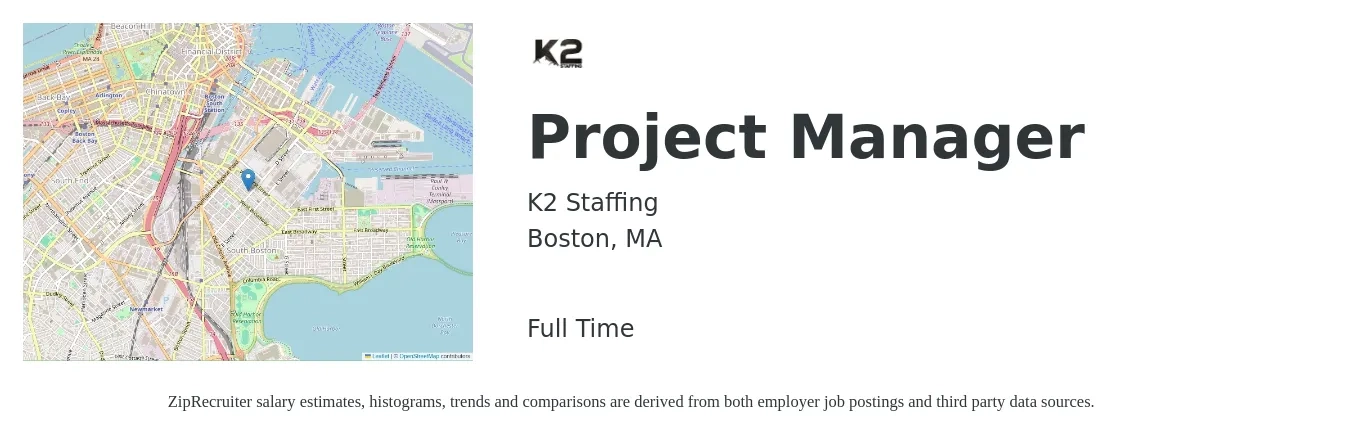K2 Staffing job posting for a Project Manager in Boston, MA with a salary of $85,300 to $133,600 Yearly with a map of Boston location.