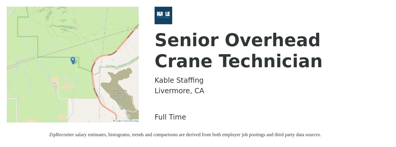 Kable Staffing job posting for a Senior Overhead Crane Technician in Livermore, CA with a salary of $34 to $44 Hourly with a map of Livermore location.
