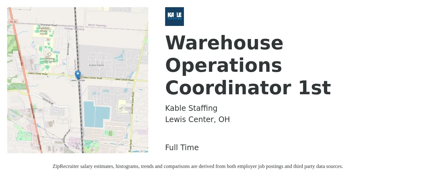 Kable Staffing job posting for a Warehouse Operations Coordinator 1st in Lewis Center, OH with a salary of $17 to $22 Hourly with a map of Lewis Center location.