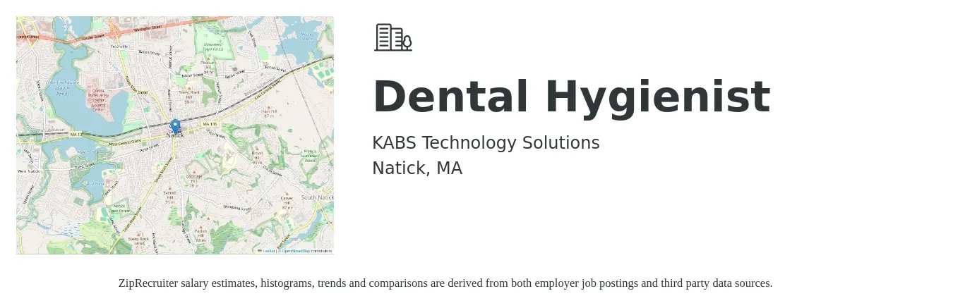 KABS Technology Solutions job posting for a Dental Hygienist in Natick, MA with a salary of $39 to $52 Hourly with a map of Natick location.