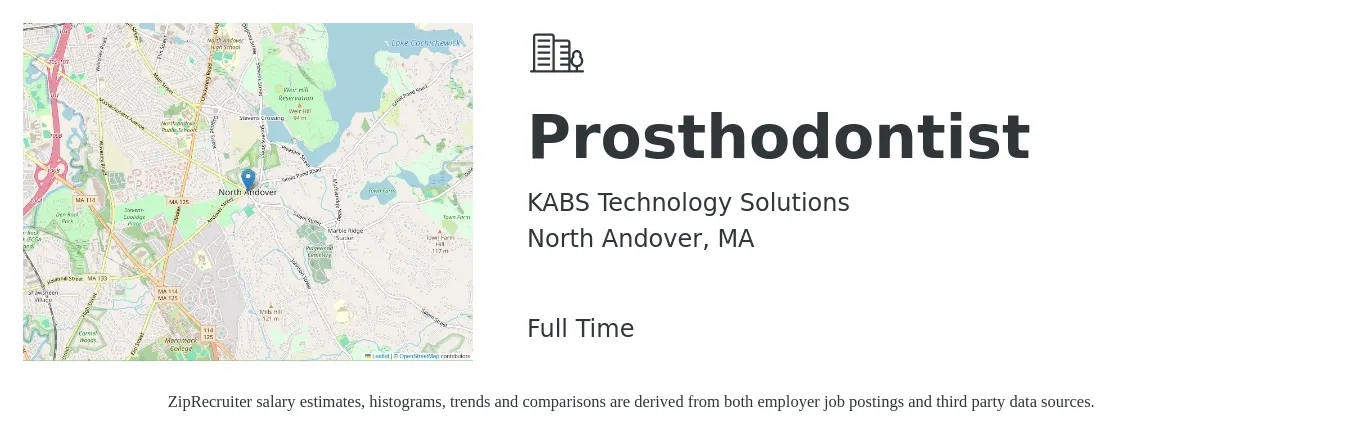 KABS Technology Solutions job posting for a Prosthodontist in North Andover, MA with a salary of $333,400 to $413,300 Yearly with a map of North Andover location.
