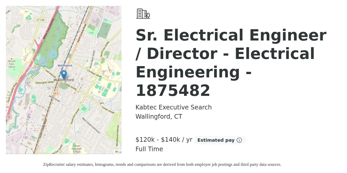Kabtec Executive Search job posting for a Sr. Electrical Engineer / Director - Electrical Engineering - 1875482 in Wallingford, CT with a salary of $120,000 to $140,000 Yearly with a map of Wallingford location.