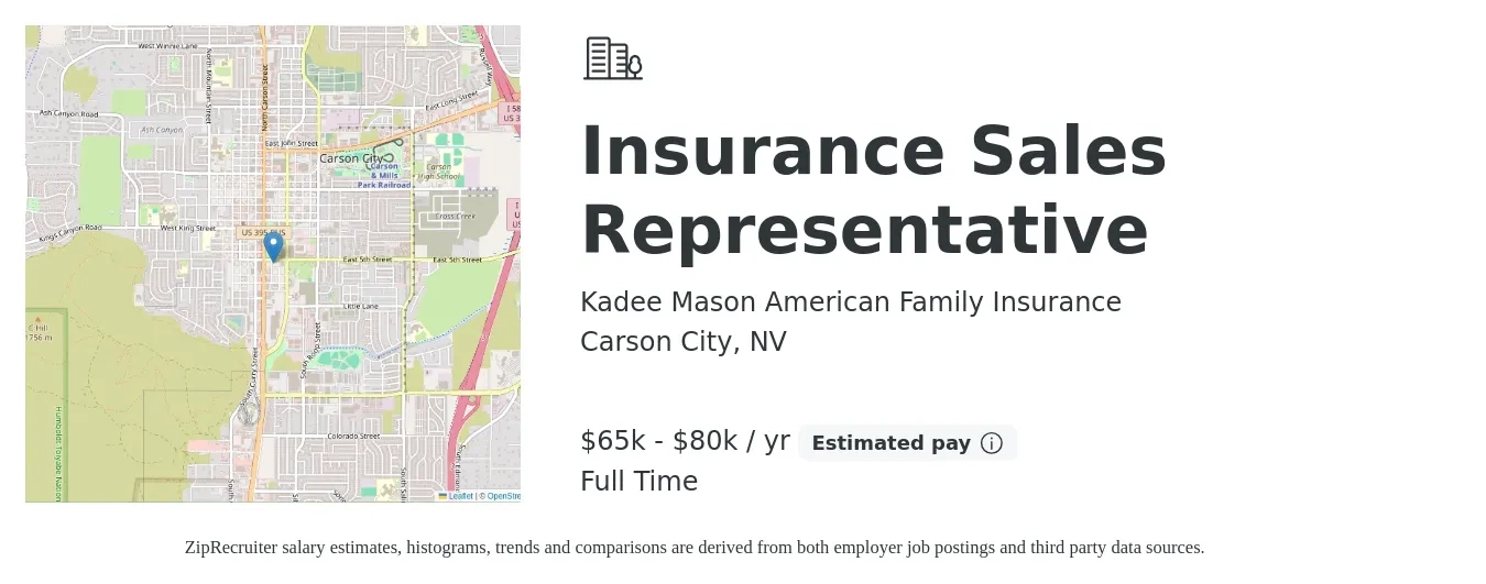 Kadee Mason American Family Insurance job posting for a Insurance Sales Representative in Carson City, NV with a salary of $65,000 to $80,000 Yearly with a map of Carson City location.