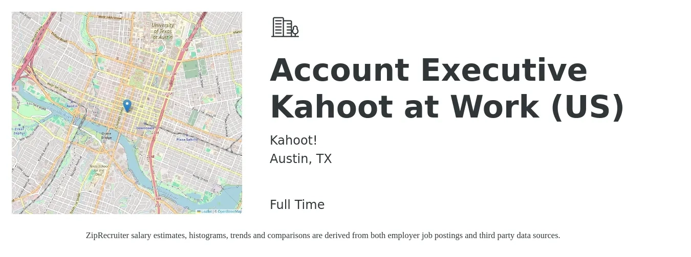 Kahoot! job posting for a Account Executive Kahoot at Work (US) in Austin, TX with a salary of $53,500 to $94,200 Yearly with a map of Austin location.