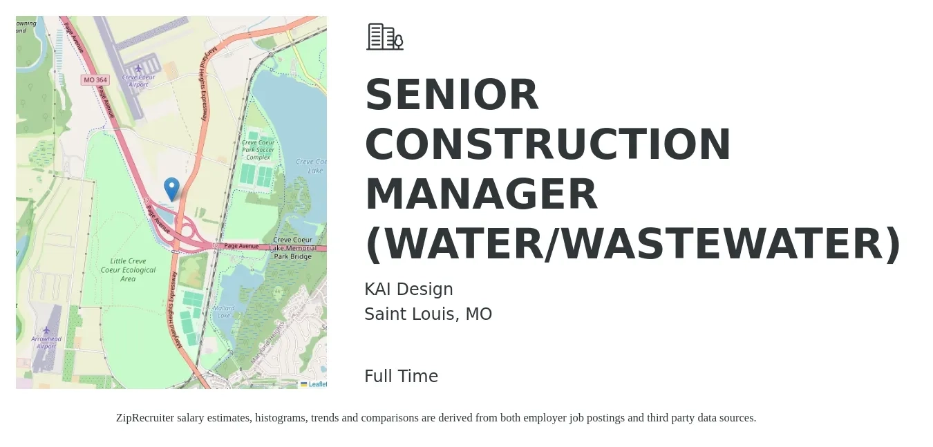 KAI Design job posting for a SENIOR CONSTRUCTION MANAGER (WATER/WASTEWATER) in Saint Louis, MO with a salary of $80,100 to $140,300 Yearly with a map of Saint Louis location.