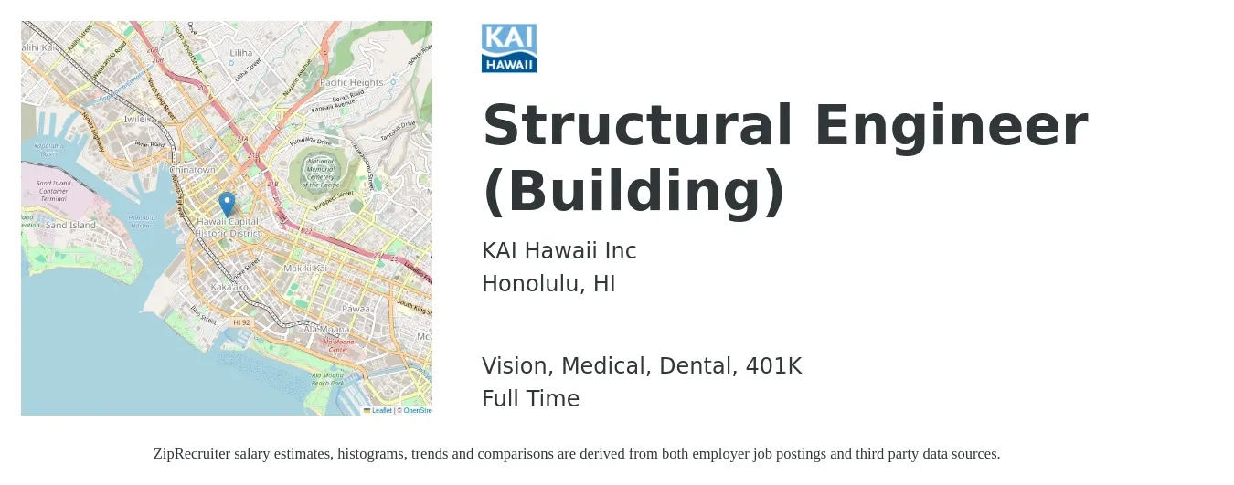 KAI Hawaii Inc job posting for a Structural Engineer (Building) in Honolulu, HI with a salary of $79,000 to $111,600 Yearly and benefits including 401k, dental, medical, and vision with a map of Honolulu location.