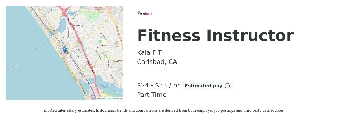 Kaia FIT job posting for a Fitness Instructor in Carlsbad, CA with a salary of $25 to $35 Hourly with a map of Carlsbad location.