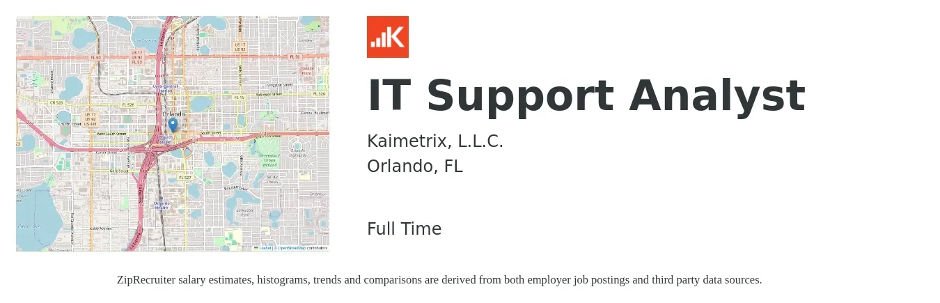 Kaimetrix, L.L.C. job posting for a IT Support Analyst in Orlando, FL with a salary of $20 to $28 Hourly with a map of Orlando location.