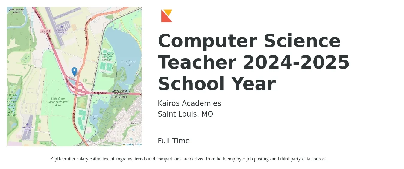 Kairos Academies job posting for a Computer Science Teacher 2024-2025 School Year in Saint Louis, MO with a salary of $48,000 Yearly with a map of Saint Louis location.