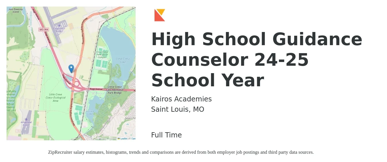 Kairos Academies job posting for a High School Guidance Counselor 24-25 School Year in Saint Louis, MO with a salary of $50,000 Yearly with a map of Saint Louis location.
