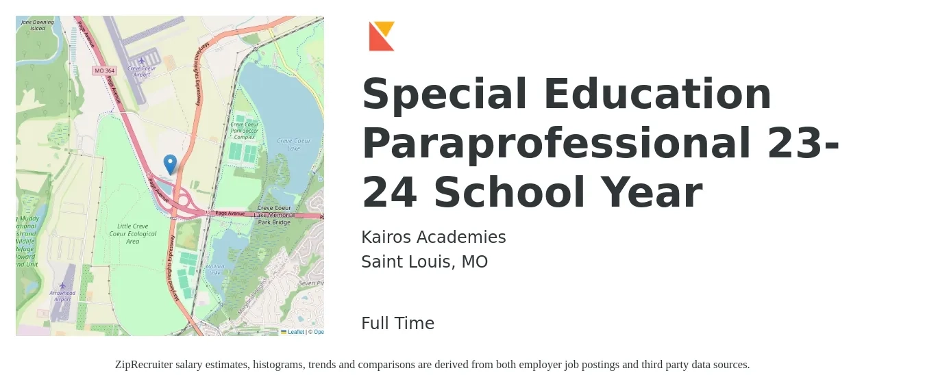 Kairos Academies job posting for a Special Education Paraprofessional 23-24 School Year in Saint Louis, MO with a salary of $14 to $20 Hourly with a map of Saint Louis location.
