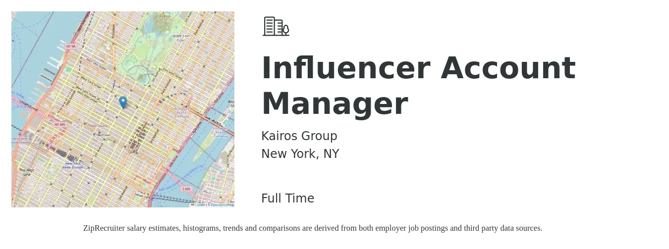 Kairos Group job posting for a Influencer Account Manager in New York, NY with a salary of $52,500 to $85,900 Yearly with a map of New York location.