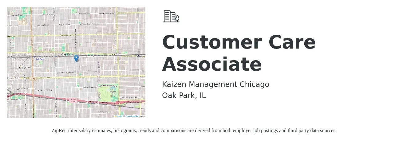 Kaizen Management Chicago job posting for a Customer Care Associate in Oak Park, IL with a salary of $44,000 to $54,000 Yearly with a map of Oak Park location.