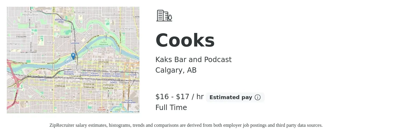 Kaks Bar and Podcast job posting for a Cooks in Calgary, AB with a salary of $17 to $18 Hourly with a map of Calgary location.