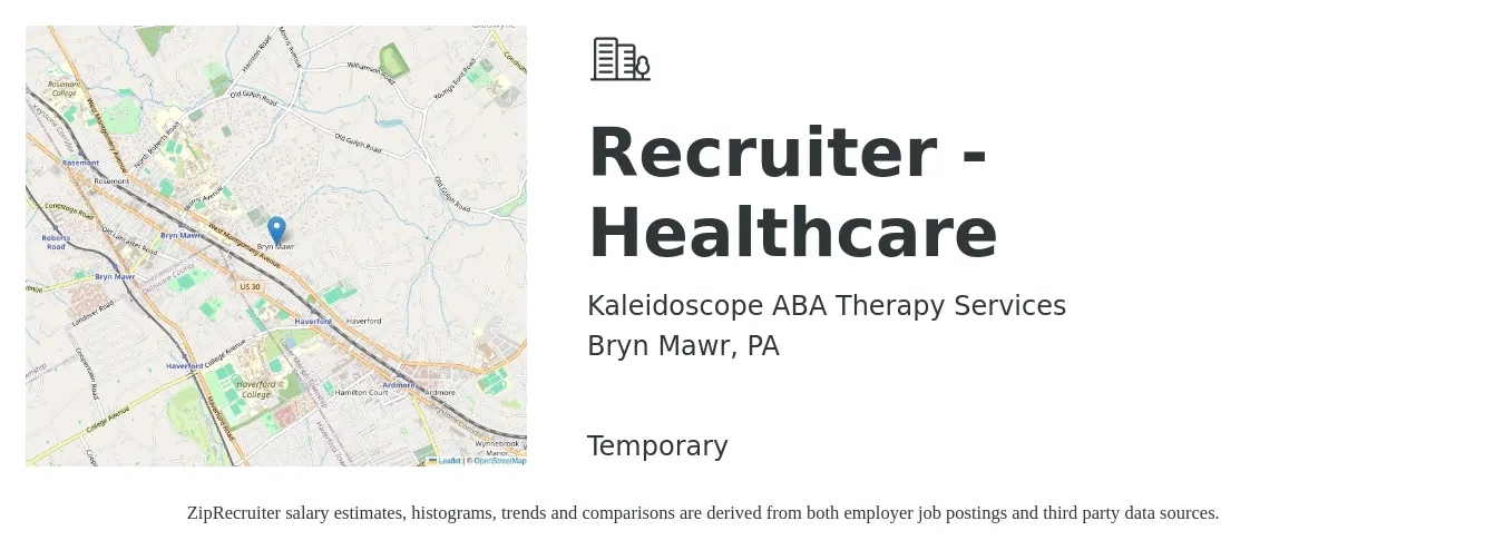 Kaleidoscope ABA Therapy Services job posting for a Recruiter - Healthcare in Bryn Mawr, PA with a salary of $36,700 to $52,400 Yearly with a map of Bryn Mawr location.