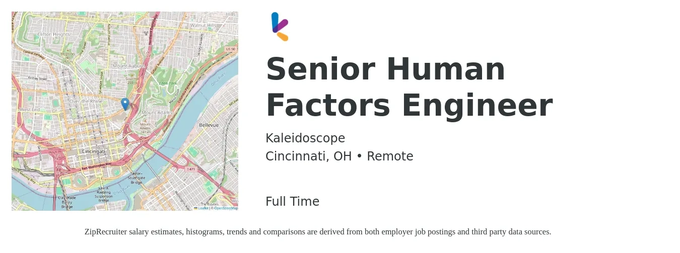 Kaleidoscope job posting for a Senior Human Factors Engineer in Cincinnati, OH with a salary of $43 to $68 Hourly with a map of Cincinnati location.