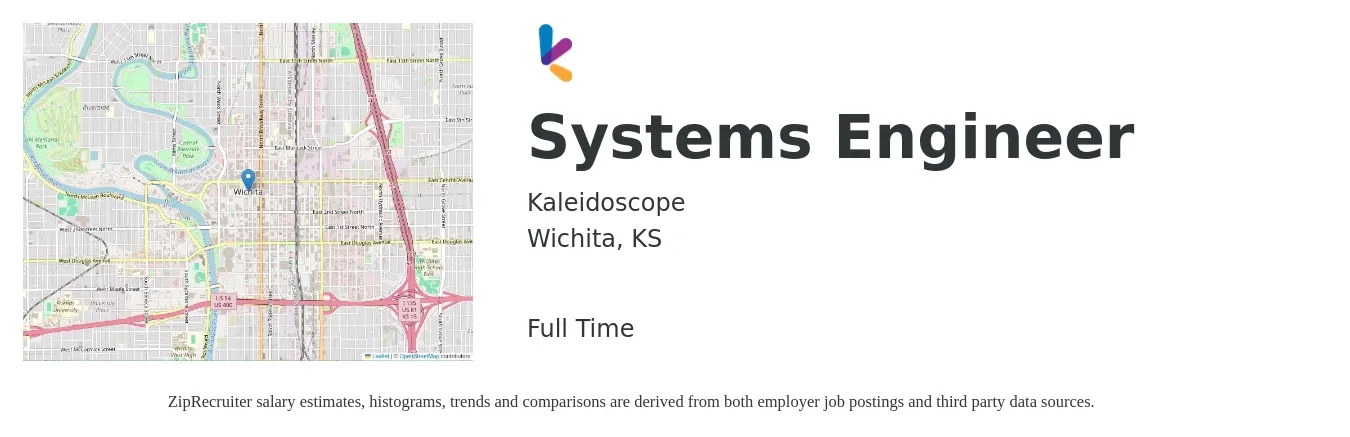 Kaleidoscope job posting for a Systems Engineer in Wichita, KS with a salary of $73,100 to $117,100 Yearly with a map of Wichita location.
