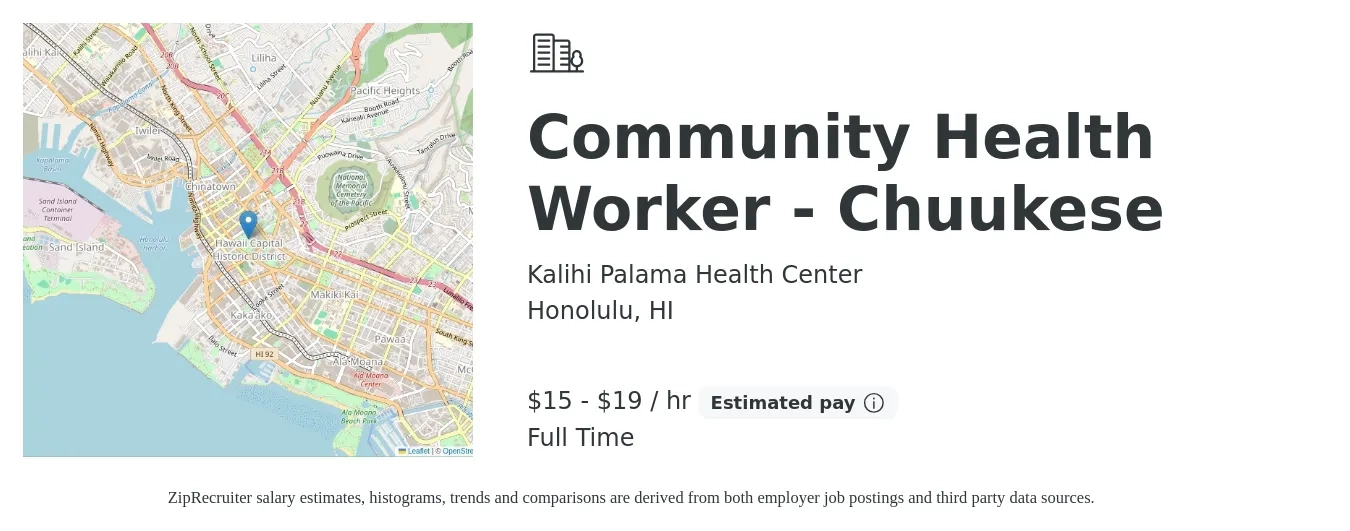 Kalihi Palama Health Center job posting for a Community Health Worker - Chuukese in Honolulu, HI with a salary of $16 to $20 Hourly with a map of Honolulu location.