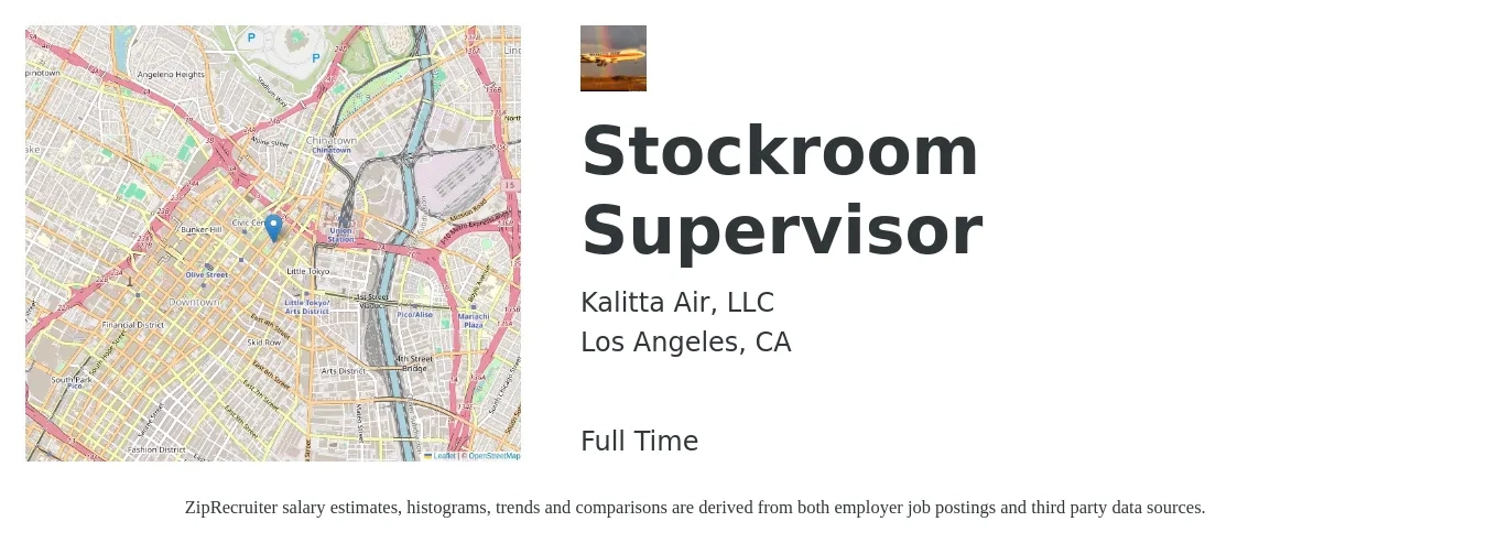 Kalitta Air job posting for a Stockroom Supervisor in Los Angeles, CA with a salary of $20 to $33 Hourly with a map of Los Angeles location.
