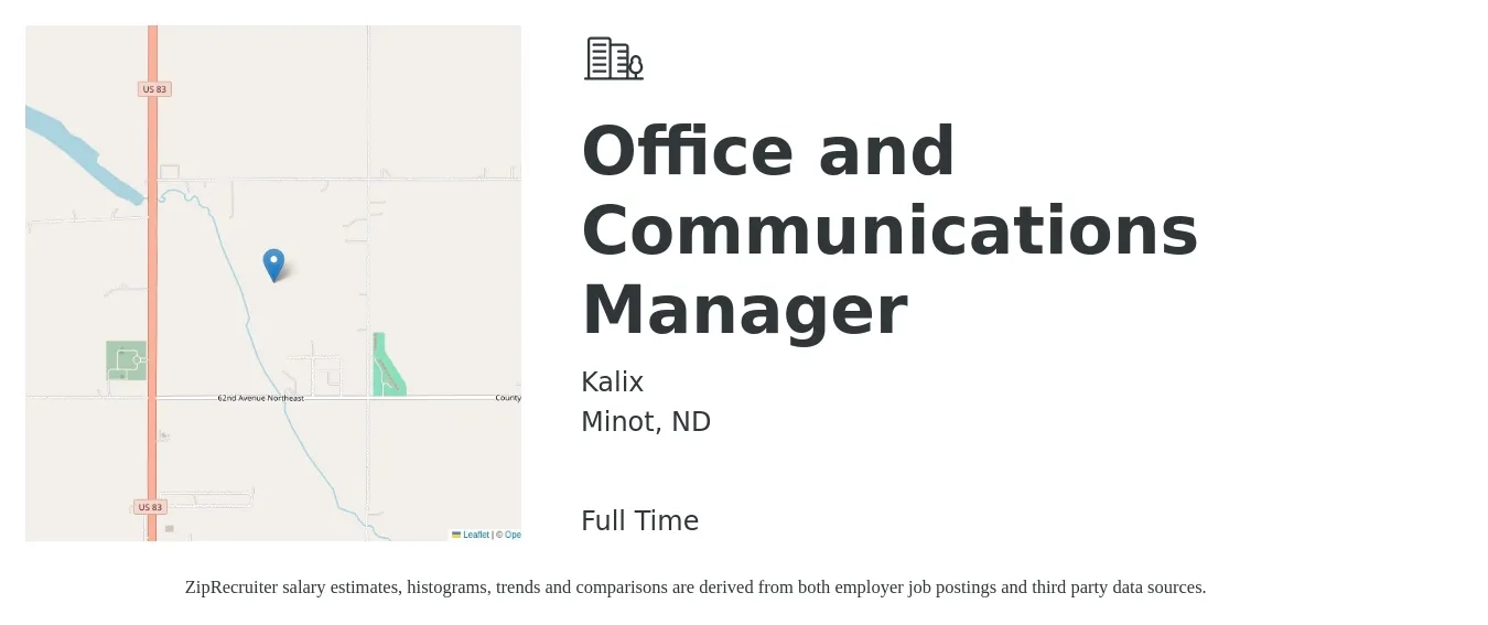 Kalix job posting for a Office and Communications Manager in Minot, ND with a salary of $39,800 to $58,700 Yearly with a map of Minot location.