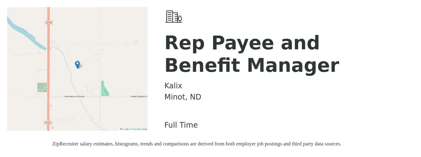 Kalix job posting for a Rep Payee and Benefit Manager in Minot, ND with a salary of $66,200 to $104,000 Yearly with a map of Minot location.