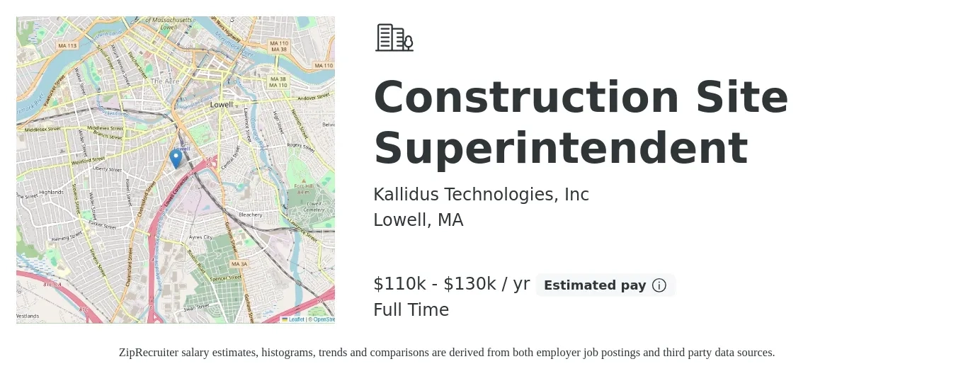 Kallidus Technologies, Inc job posting for a Construction Site Superintendent in Lowell, MA with a salary of $110,000 to $130,000 Yearly with a map of Lowell location.