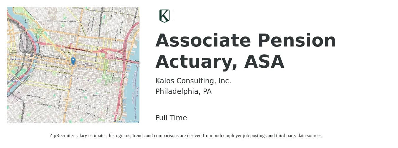Kalos Consulting, Inc. job posting for a Associate Pension Actuary, ASA in Philadelphia, PA with a salary of $94,100 to $121,400 Yearly with a map of Philadelphia location.
