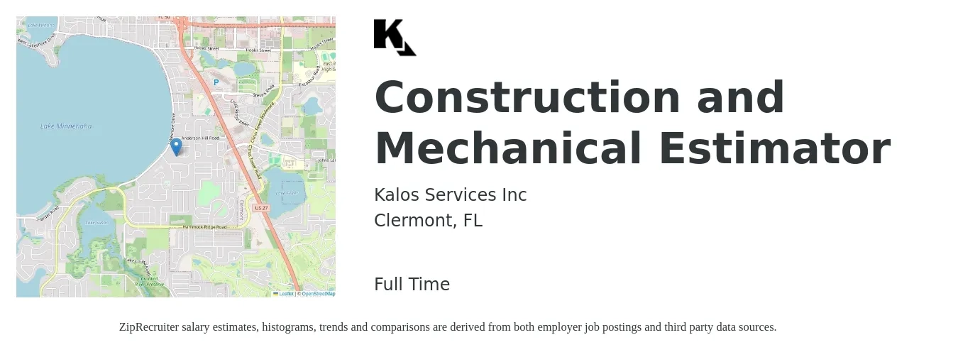Kalos Services Inc job posting for a Construction and Mechanical Estimator in Clermont, FL with a salary of $68,200 to $112,900 Yearly with a map of Clermont location.