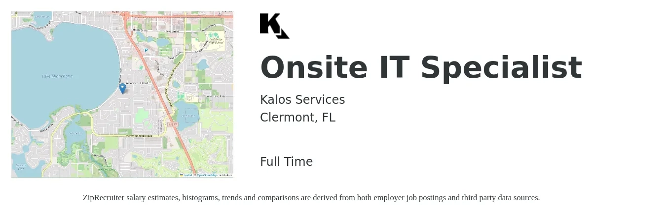 Kalos Services Inc job posting for a Onsite IT Specialist in Clermont, FL with a salary of $41,500 to $99,500 Yearly with a map of Clermont location.