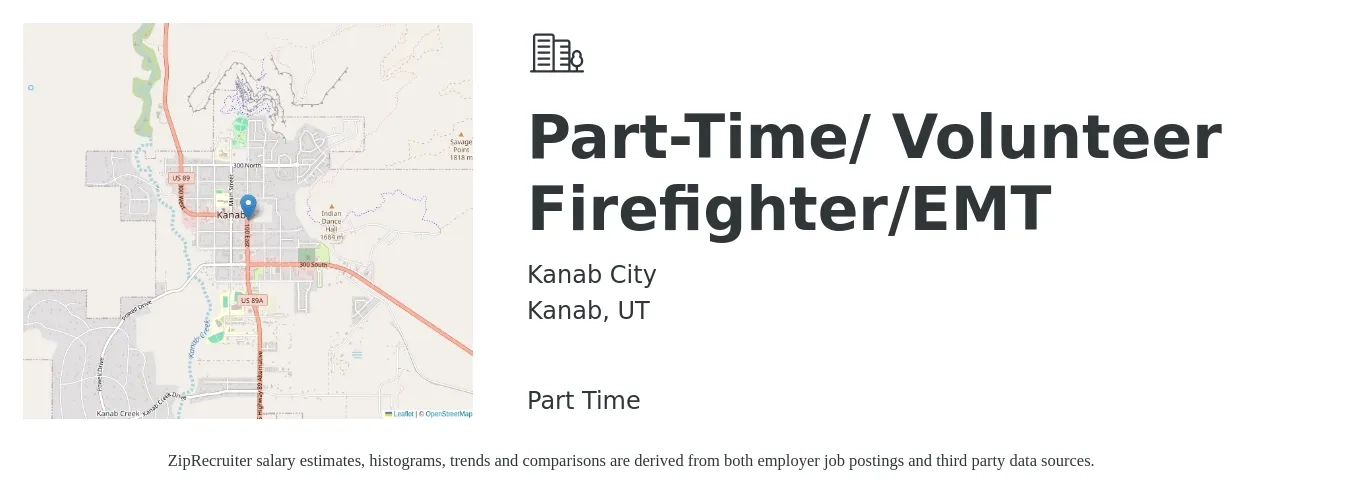 Kanab City job posting for a Part-Time/ Volunteer Firefighter/EMT in Kanab, UT with a salary of $15 to $20 Hourly with a map of Kanab location.