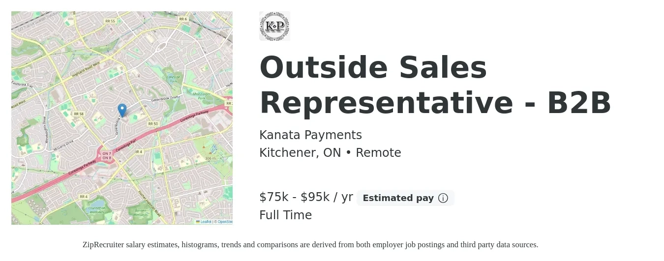Kanata Payments job posting for a Outside Sales Representative - B2B in Kitchener, ON with a salary of $75,000 to $95,000 Yearly with a map of Kitchener location.
