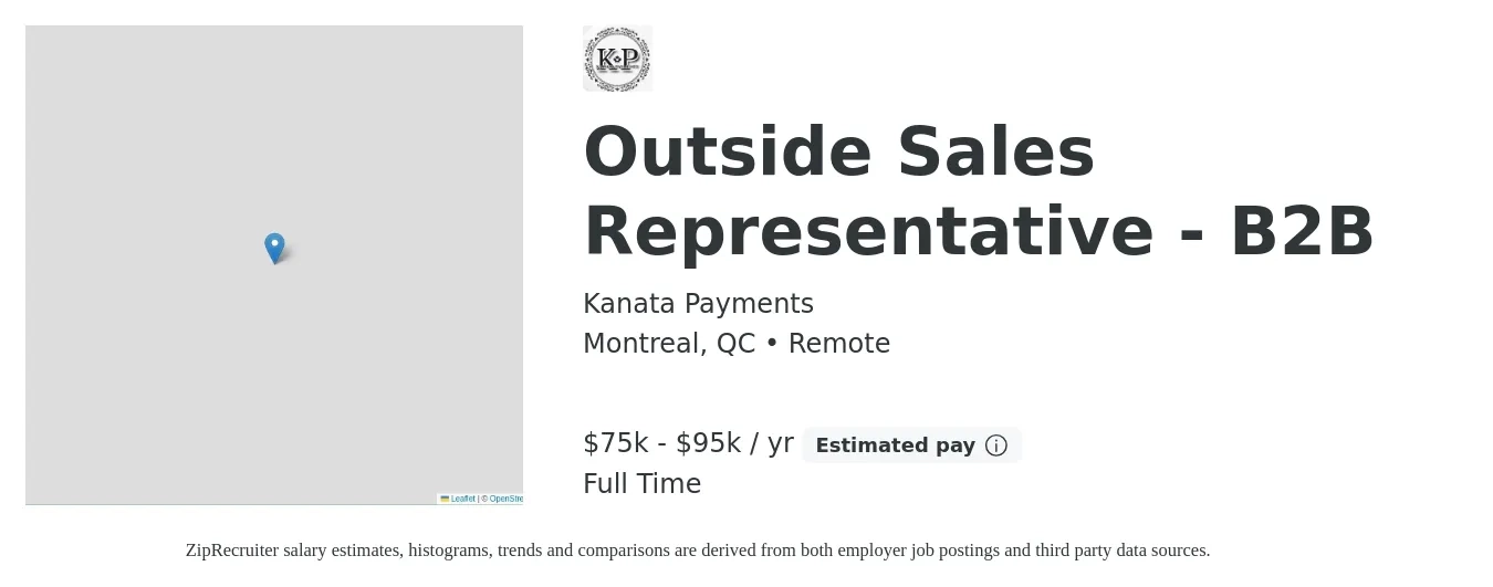 Kanata Payments job posting for a Outside Sales Representative - B2B in Montreal, QC with a salary of $75,000 to $95,000 Yearly with a map of Montreal location.