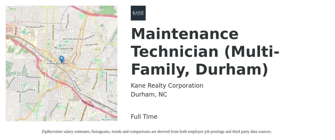 Kane Realty Corporation job posting for a Maintenance Technician (Multi-Family, Durham) in Durham, NC with a salary of $18 to $26 Hourly with a map of Durham location.