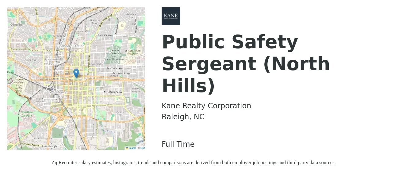 Kane Realty Corporation job posting for a Public Safety Sergeant (North Hills) in Raleigh, NC with a salary of $49,100 to $54,900 Yearly with a map of Raleigh location.