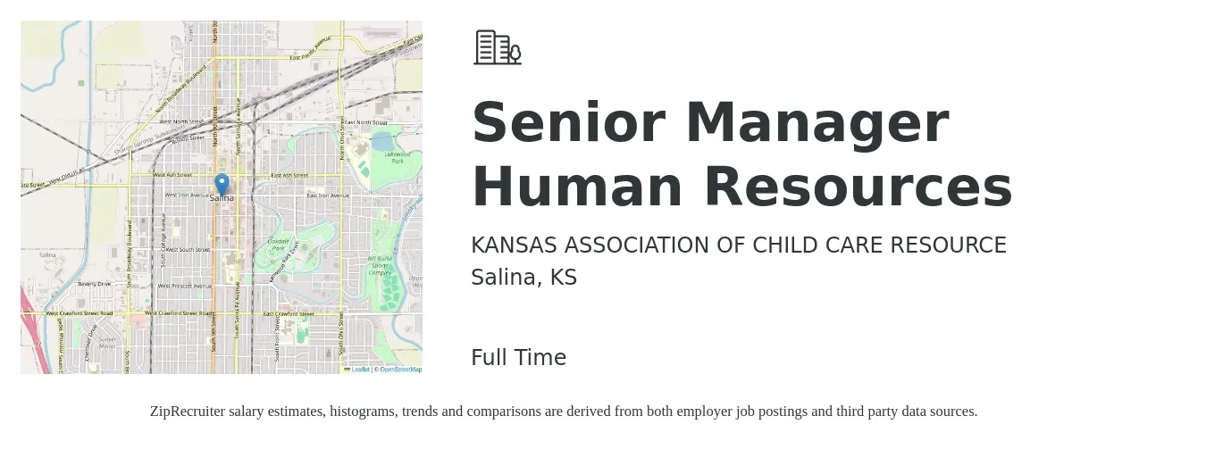 KANSAS ASSOCIATION OF CHILD CARE RESOURCE job posting for a Senior Manager Human Resources in Salina, KS with a salary of $78,900 to $121,700 Yearly with a map of Salina location.