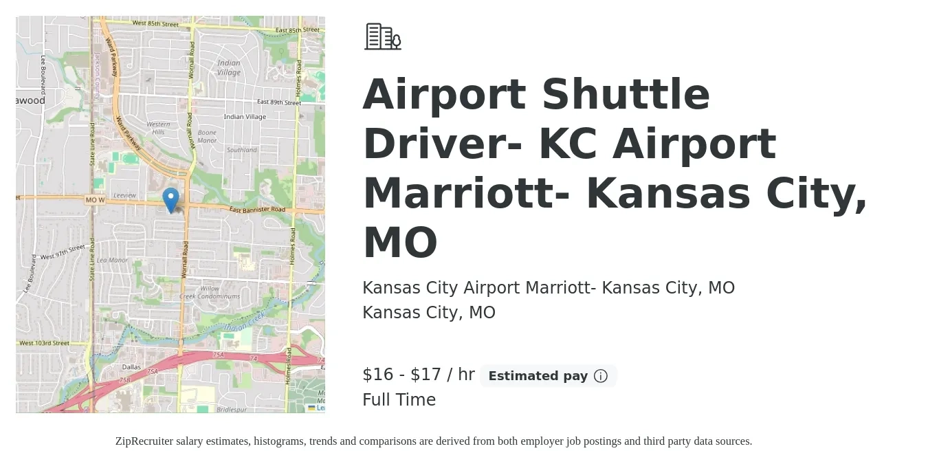 Kansas City Airport Marriott- Kansas City, MO job posting for a Airport Shuttle Driver- KC Airport Marriott- Kansas City, MO in Kansas City, MO with a salary of $17 to $18 Hourly with a map of Kansas City location.