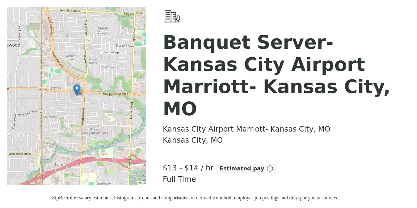 Kansas City Airport Marriott- Kansas City, MO job posting for a Banquet Server- Kansas City Airport Marriott- Kansas City, MO in Kansas City, MO with a salary of $14 to $15 Hourly with a map of Kansas City location.